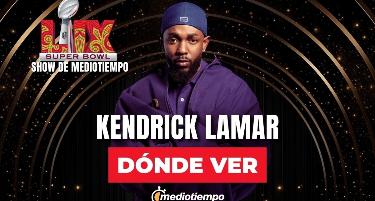 Conoce el posibles setlist, horarios y canales para ver a Kendrick Lamar EN VIVO en el medio tiempo del SB 2025.