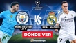 Consulta la previa de Manchester City vs Real Madrid para ver EN VIVO. Foto: Karla Rodríguez