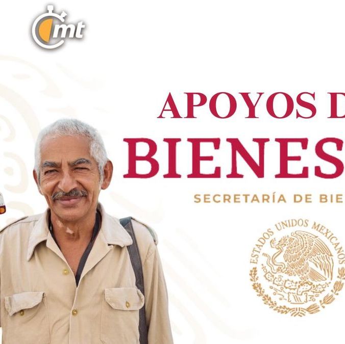 Apoyos del Bienestar| Foto: Especial