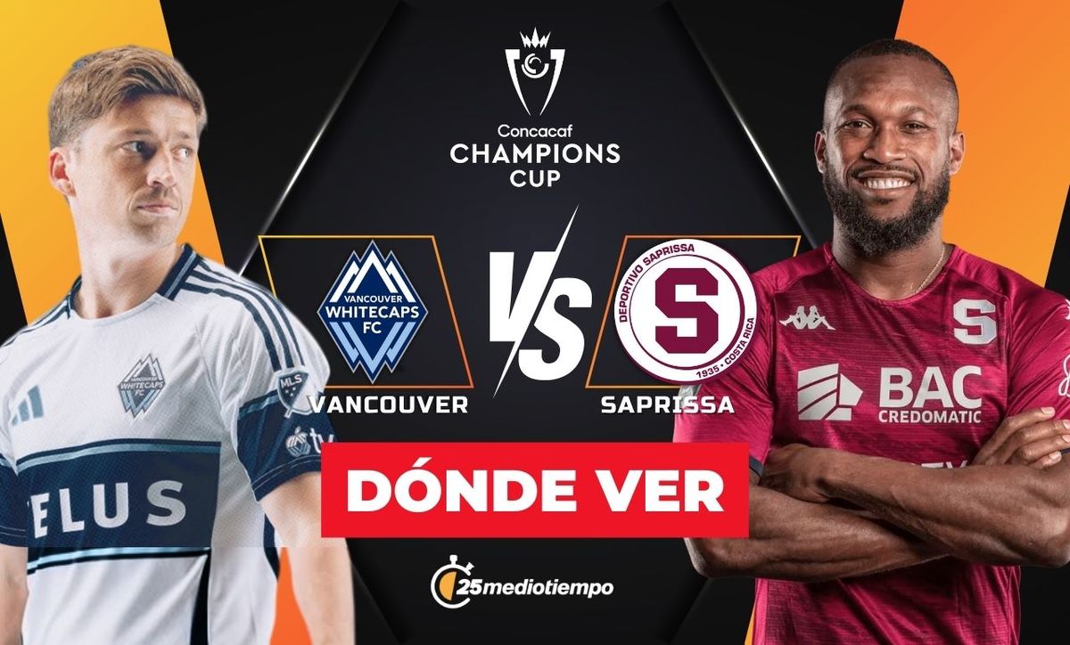Dónde ver Whitecaps vs Saprissa EN VIVO Concacaf Champions Cup 2025