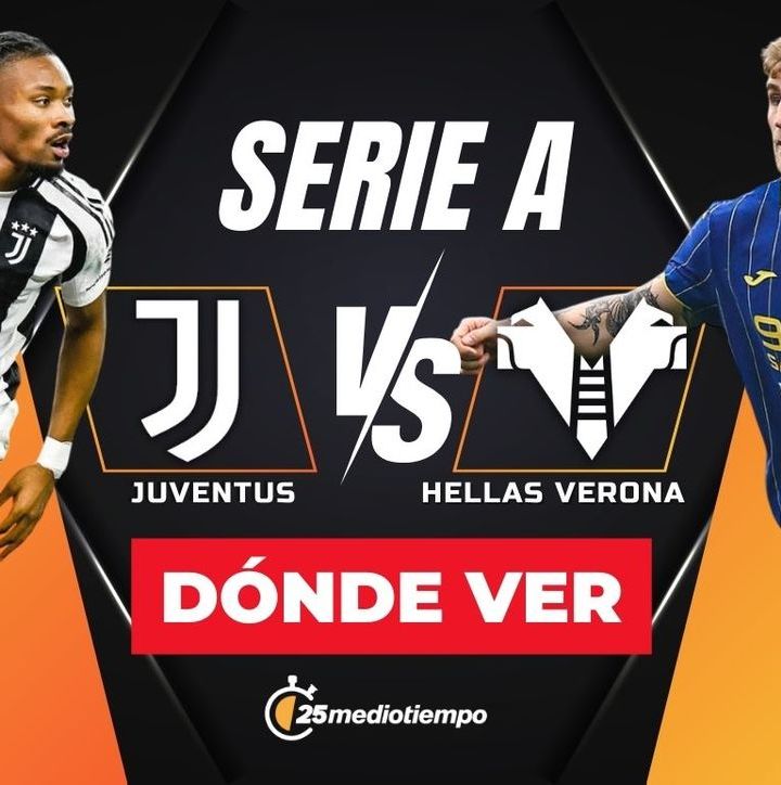 Serie A 2025: Juventus vs Hellas Verona en VIVO dónde ver JORNADA 27. Foto: Especial.