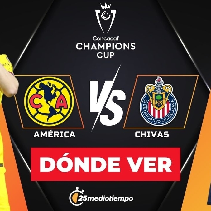 Consulta la previa de América vs Chivas para ver EN VIVO Vuelta Octavos de Final Concacaf Champions Cup. Diseño: Karla Rodríguez