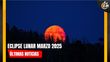 Eclipse Lunar 2025: a qué hora ver la Luna de Sangre en México| Foto: Especial