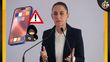 Claudia Sheinbaum informa que hackearon su teléfono pero no corre peligro su información
