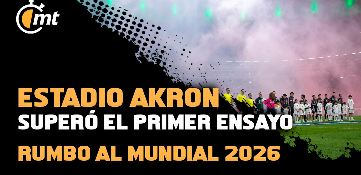 Estadio Akron superó primer ensayo rumbo al Mundial 2026