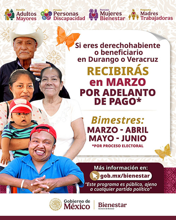 Habitantes de Durango y Veracruz recibirán pago doble de la Pensión Bienestar.