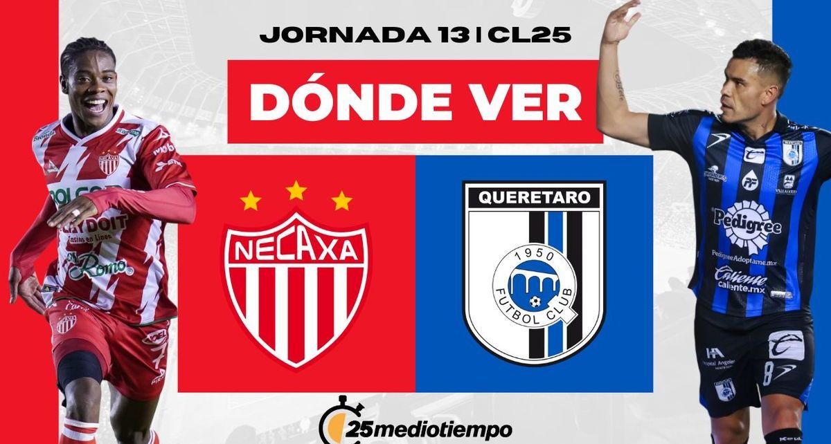 Rivalidad Necaxa vs Querétaro Jornada 13 Clausura 2025