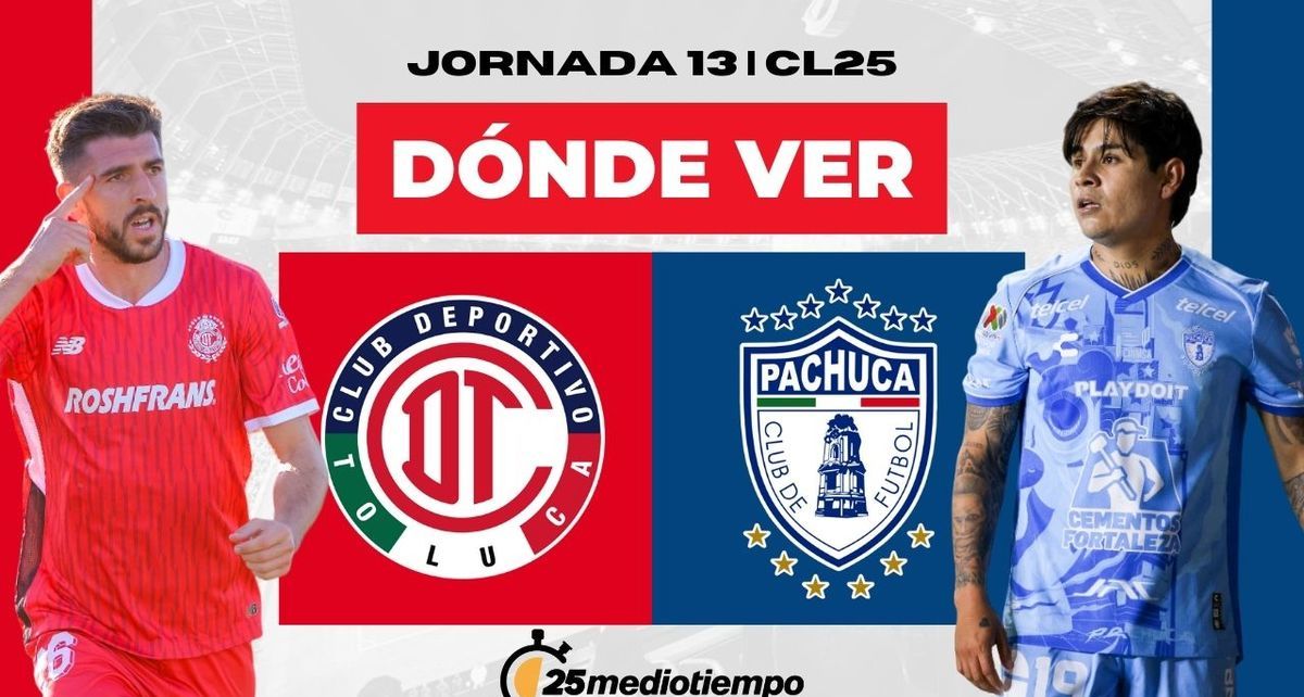 Rivalidad Toluca vs Pachuca Jornada 13 Clausura 2025