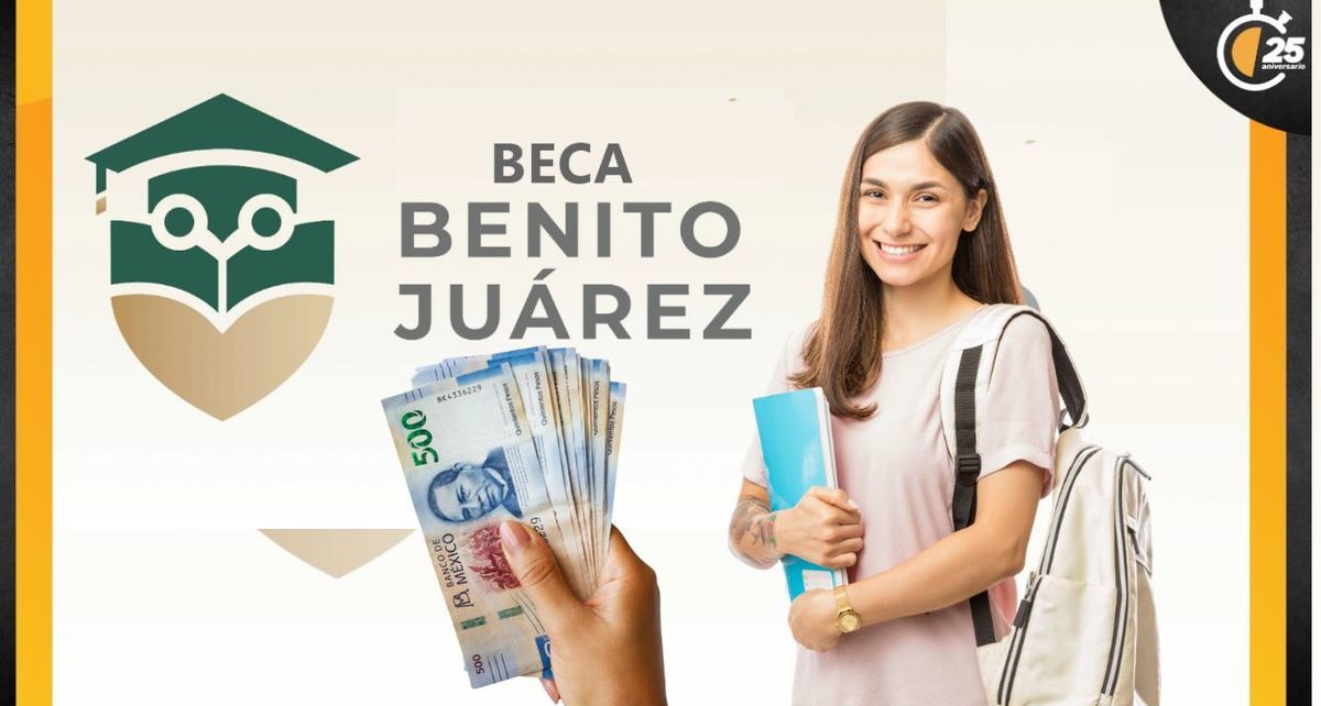 Estos estudiantes recibirán pago DOBLE de la Beca Benito Juárez
