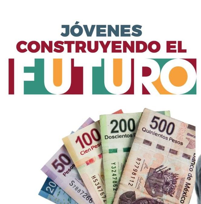 Jóvenes Construyendo el Futuro; conoce el calendario de pagos de abril