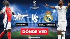Consulta la previa de Arsenal vs Real Madrid para ver EN VIVO Ida Cuartos de Final UCL. Diseño: Karla Rodríguez