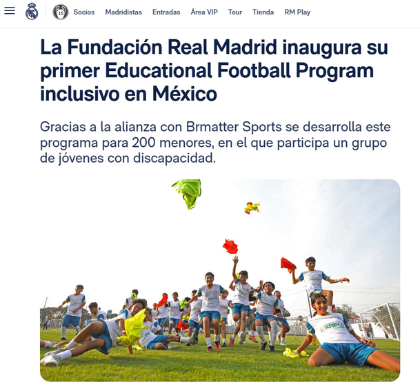 Educational Football Program inclusivo de la Fundación Real Madrid fue destacado por el club en su sitio web.