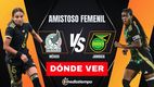 México vs Jamaica: horario y dónde ver EN VIVO partido amistoso femenil. (FOTO): Especial.
