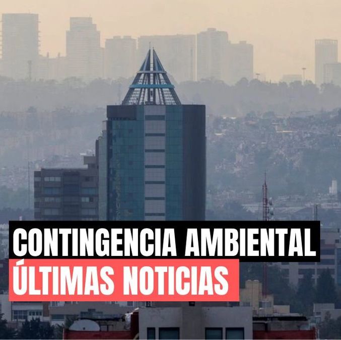 Contingencia Ambiental: conoce las últimas noticias AL MOMENTO