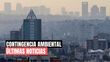 Contingencia Ambiental: conoce las últimas noticias AL MOMENTO