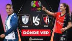 Consulta la previa de Pachuca vs Atlas para ver EN VIVO Vuelta Cuartos de Final Liga MX Femenil.