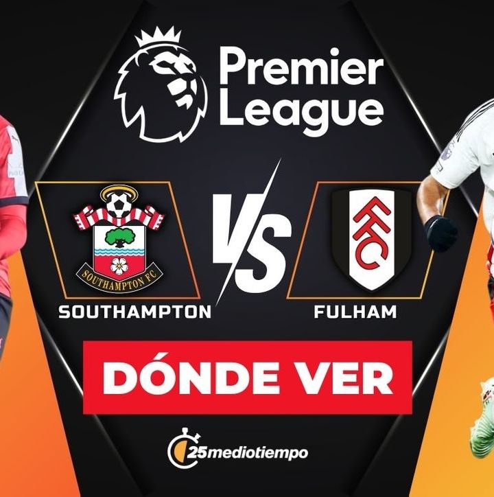 Southampton vs Fulham EN VIVO
