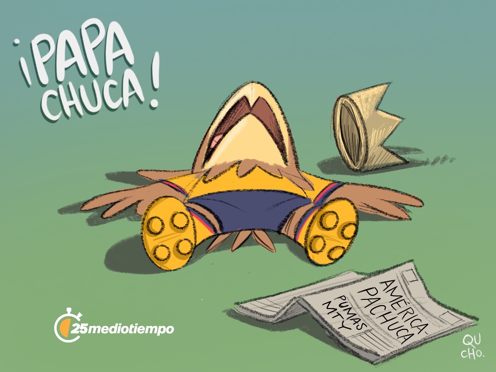 ¡Papachuca!
