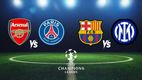 Semifinales de la Champions League 2025: horarios y dónde ver Arsenal vs PSG y Barcelona vs Inter (Foto: Especial)