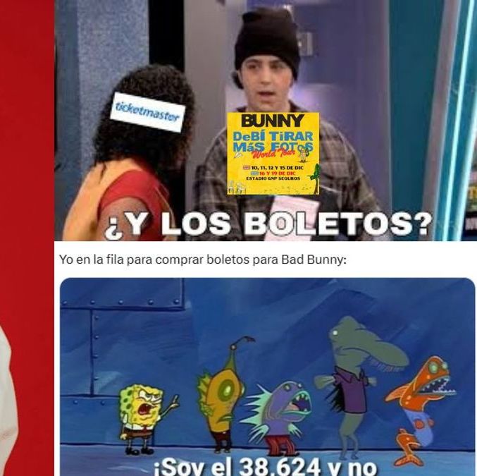 ¿No hay más entradas? Los mejores MEMES que dejó la venta de boletos para el concierto de Bad Bunny en México. (FOTO): Especial.