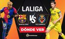 Barcelona vs Villarreal EN VIVO