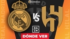 Consulta la previa de Real Madrid vs. Al-Hilal para ver EN VIVO partido Mundial de Clubes 2025. Diseño: Abigail Sequerra
