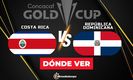 Costa Rica vs República Dominicana: horario y dónde ver EN VIVO Copa Oro 2025. (FOTO): Especial.