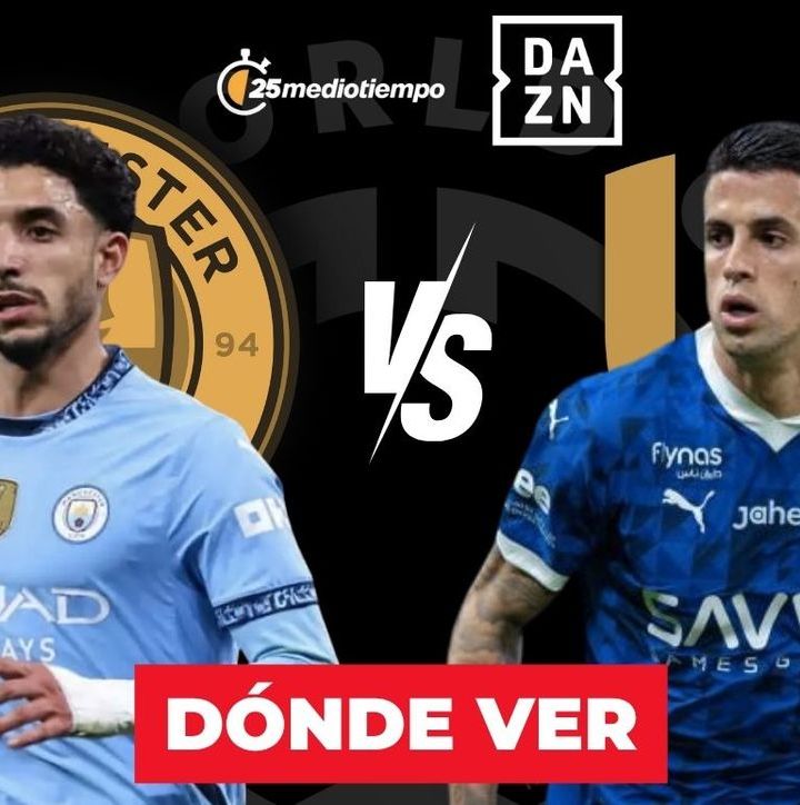 Manchester City vs Al Hilal: horario y dónde ver EN VIVO partido Mundial de Clubes 2025. (FOTO): Especial.