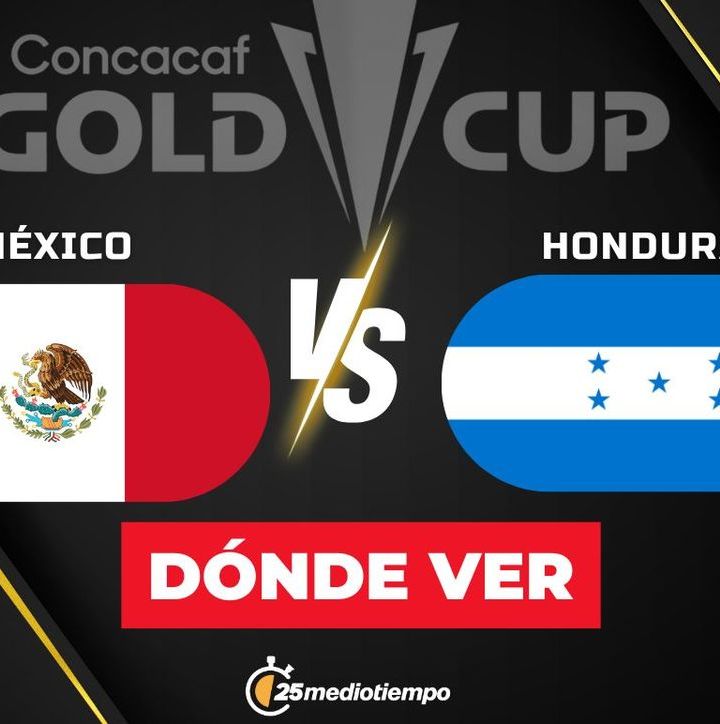 Consulta la previa de México vs. Honduras para ver EN VIVO Semifinal de Copa Oro 2025. Diseño: Abigail Sequerra