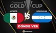 Consulta la previa de México vs. Honduras para ver EN VIVO Semifinal de Copa Oro 2025. Diseño: Abigail Sequerra