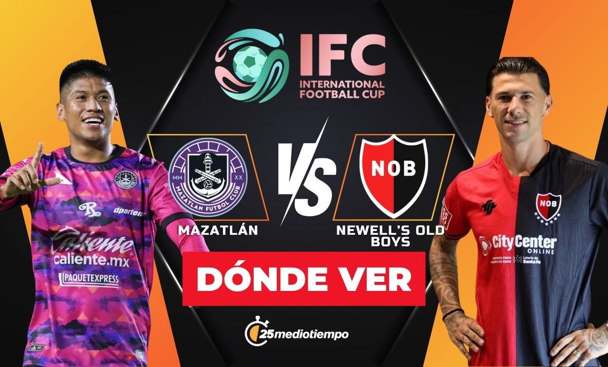 Mazatlán vs. Newell's Old Boys: dónde y a qué hora ver EN VIVO