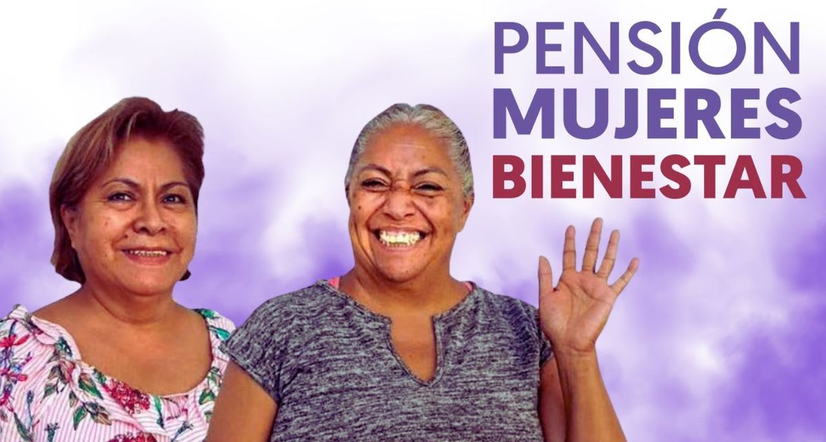 ¡Siguen los pagos para la Pensión Mujeres Bienestar! (especial)