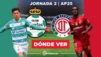 Rivalidad Santos-Toluca Jornada 2 Apertura 2025