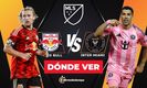 Inter Miami visita al New York Red Bulls