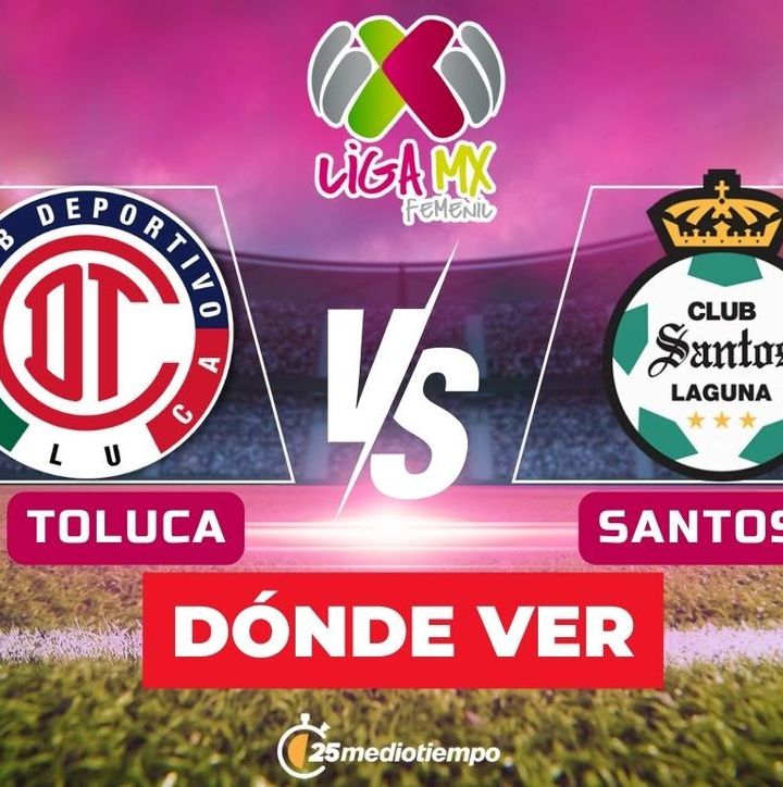 Toluca vs Santos EN VIVO | Liga MX Femenil