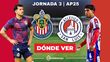 Chivas-Atlético de San Luis Jornada 3 Apertura 2025