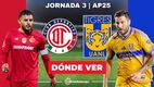 Toluca-Tigres Jornada 3 Apertura 2025