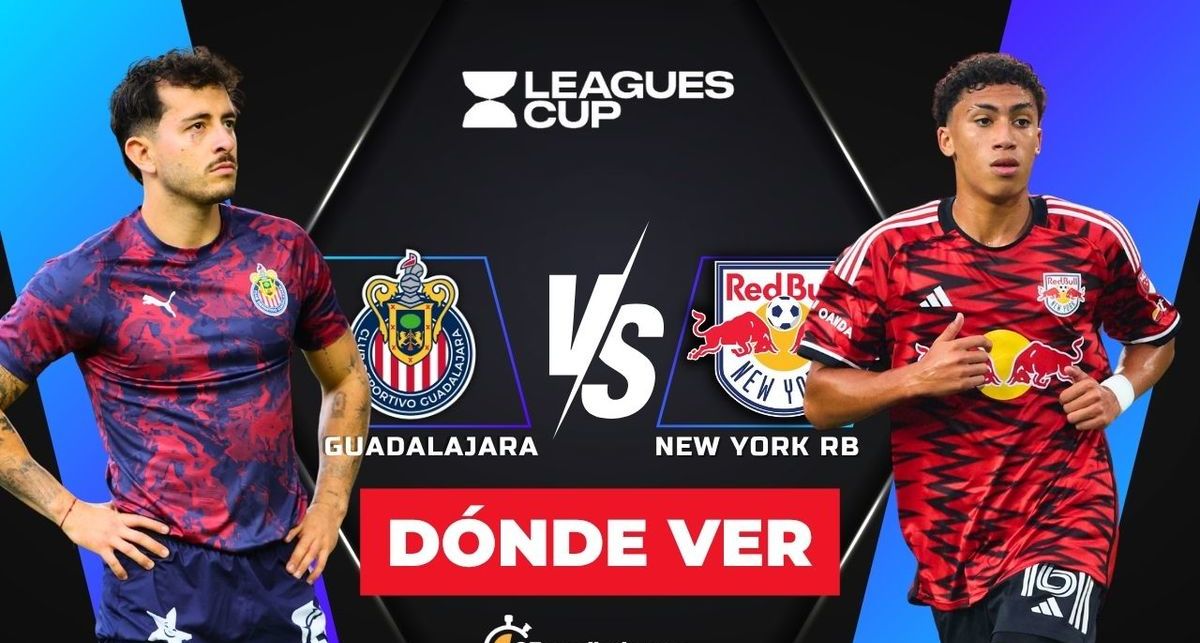 Consulta la previa de Chivas vs. New York Red Bulls par ver EN VIVO Jornada 1 de Leagues Cup 2025. Diseño: Abigail Sequera