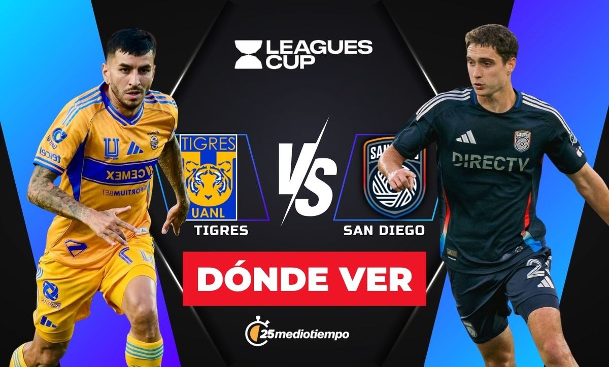 Tigres vs. San Diego: dónde y a qué hora ver EN VIVO Leagues Cup