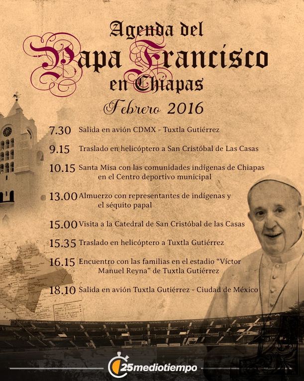 Agenda del Papa Francisco en Chiapas (Mediotiempo)