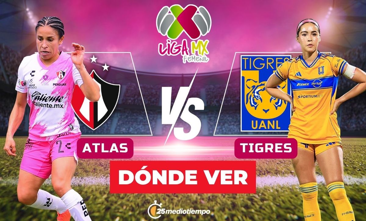 ¿A qué hora juega Atlas vs. Tigres Femenil HOY? Canal EN VIVO