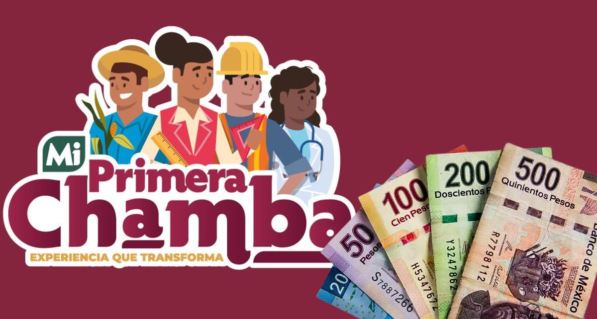 Mi primera chamba: Estos son los requisitos para recibir MÁS de 8 MIL pesos al mes (FOTO: Especial)