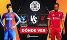 Crystal Palace vs Liverpool EN VIVO