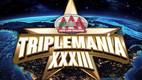 Triplemanía tendrá una gran función de lucha libre