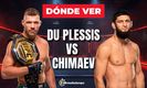 Du Plessis vs Chimaev EN VIVO; dónde ver y cartelera