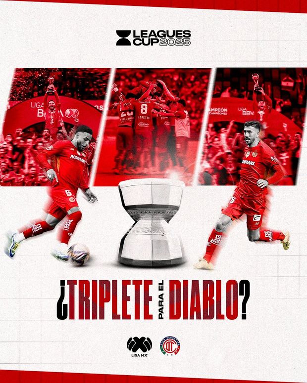Toluca podría sumar un titulo mas si gana la Leagues Cup. Foto: @LeaguesCup
