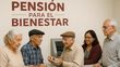 Vuelve la Pensión Bienestar: así se reanudan los pagos de 6,200 pesos