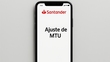 Así puedes ajustar el MTU en tu banca móvil de Santander. Foto: Sora IA