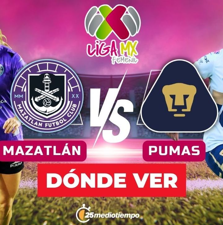 Mazatlán vs Pumas: horario y dónde ver EN VIVO Liga MX Femenil Apertura 2025. (FOTO): Especial.