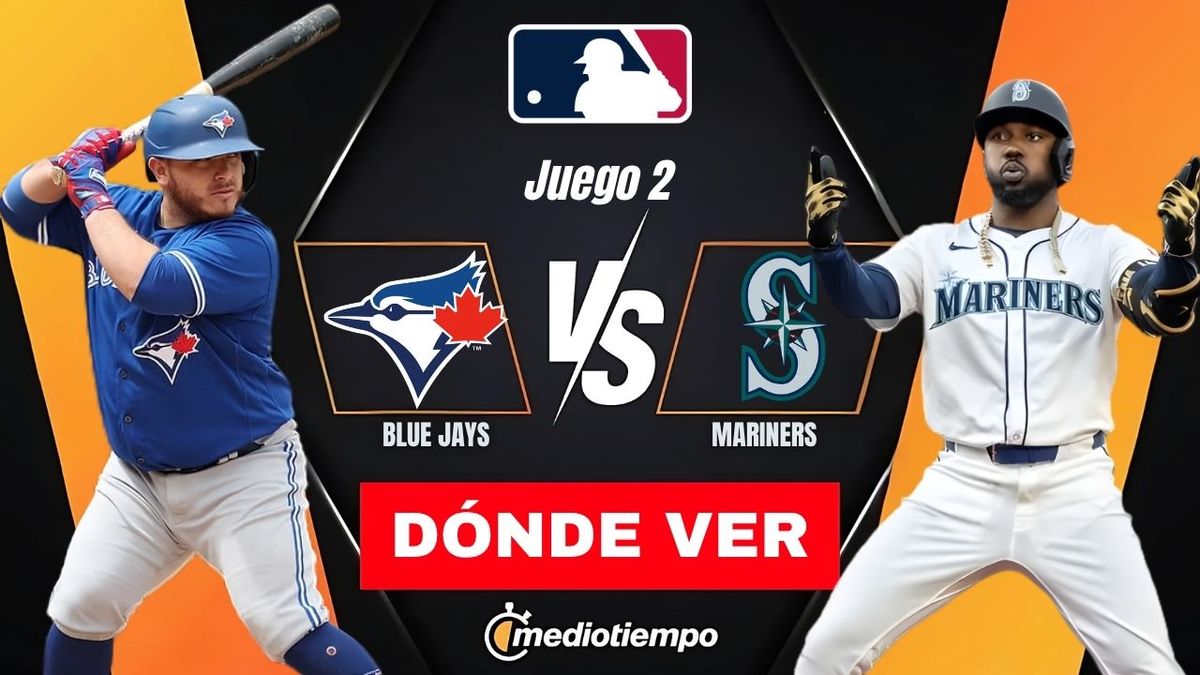 Seattle Mariners vs. Toronto Blue Jays EN VIVO